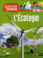 Couverture du livre « L'ecologie » de Sophie Lamoureux aux éditions Nathan