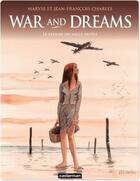 Couverture du livre « War and dreams t.3 ; le repaire du mille-pattes » de Maryse Charles et Jean-Francois Charles aux éditions Casterman