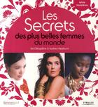 Couverture du livre « Les secrets des plus belles femmes du monde : De Cléopâtre à Audrey Hepburn » de Sylvie Hampikian aux éditions Organisation