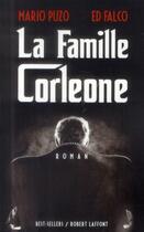 Couverture du livre « La famille Corleone » de Mario Puzo et Ed Falco aux éditions Robert Laffont