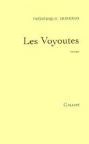 Couverture du livre « Les voyoutes » de Frederique Traverso aux éditions Grasset