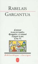 Couverture du livre « Gargantua » de Francois Rabelais aux éditions Le Livre De Poche
