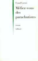 Couverture du livre « Méfiez-vous des parachutistes » de Fouad Laroui aux éditions Julliard