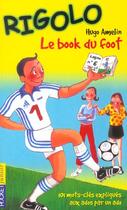 Couverture du livre « Rigolo t.26 ; le book du foot » de Hugo Amelin aux éditions Pocket Jeunesse