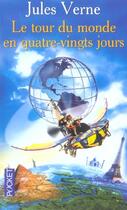 Couverture du livre « Le tour du monde en quatre-vingts jours » de Jules Verne aux éditions Pocket