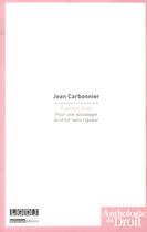 Couverture du livre « Flexible droit ; pour une sociologie du droit sans rigueur » de Jean Carbonnier aux éditions Lgdj