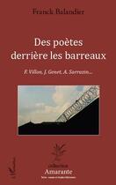 Couverture du livre « Des poètes derrière les barreaux » de Franck Balandier aux éditions Editions L'harmattan