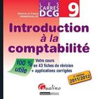 Couverture du livre « Carrés DCG 9 ; introduction à la comptabilité (2e édition) » de Beatrice Grandguillot et Francis Grandguillot aux éditions Gualino