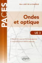 Couverture du livre « Ue3 - ondes et optique » de Lamy De aux éditions Ellipses