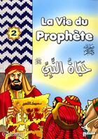 Couverture du livre « La vie du prophète t.2 » de  aux éditions Orientica