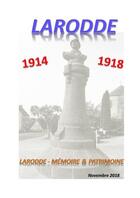 Couverture du livre « Larodde : 1914-1918 » de Association Memoire Et Patrimoine aux éditions Editions Henry