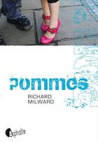 Couverture du livre « Pommes » de Richard Milward aux éditions Editions Asphalte