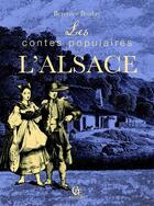 Couverture du livre « Les contes populaires de l'Alsace » de Berenice Boulay aux éditions Communication Presse Edition