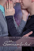 Couverture du livre « Les somnambules t.2 » de Pemmarty Ophelie aux éditions Valentina
