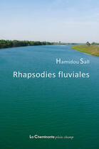 Couverture du livre « Rhapsodies fluviales » de Hamidou Sall aux éditions La Cheminante
