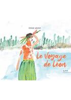 Couverture du livre « Le voyage de Léon » de Veronique Waneukem aux éditions Nombre 7