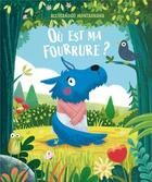 Couverture du livre « Où est ma fourrure ? » de Alessandro Montagnana aux éditions 1 2 3 Soleil