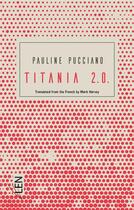 Couverture du livre « Titania 2.0 » de Pauline Pucciano aux éditions Editions Du Net