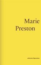 Couverture du livre « Marie Preston » de Julie Pellegrin aux éditions Captures