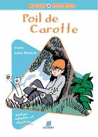Couverture du livre « Poil de carotte » de Jules Renard et Frederic Bresc et Pierre Falke aux éditions Scudery