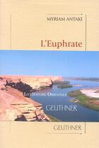 Couverture du livre « L'Euphrate » de Myriam Antaki aux éditions Paul Geuthner