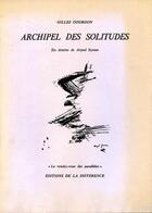 Couverture du livre « Archipel des solitudes » de Gourdon Gilles aux éditions La Difference