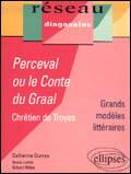 Couverture du livre « Chretien de troyes, perceval ou le conte du graal » de Durvye Labbe Millet aux éditions Ellipses Marketing