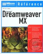 Couverture du livre « Dreamweaver Mx » de Olivier Abou aux éditions Micro Application