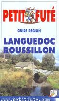 Couverture du livre « Languedoc roussillon 2001, le petit fute » de Collectif Petit Fute aux éditions Le Petit Fute