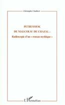 Couverture du livre « PETRUSMOK DE MALCOM DE CHAZAL : Radioscopie d'un 