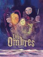 Couverture du livre « Les ombres » de Vincent Zabus et Hippolyte aux éditions Phebus