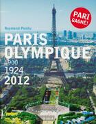 Couverture du livre « Paris Olympique » de Raymond Pointu aux éditions Panama