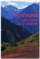 Couverture du livre « Montagne ; laboratoire de la diversité » de Barruet aux éditions Irstea