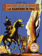 Couverture du livre « Yakari T.19 ; la barrière de feu » de Derib et Job aux éditions Lombard