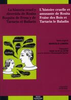 Couverture du livre « La historia cruel y divertida de rosita boquita de fresa y de tartarin el bailar » de Marcelo Lobera aux éditions Pu Du Midi