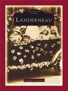 Couverture du livre « Landerneau » de Danielle Kerouanton aux éditions Editions Sutton