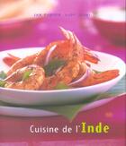 Couverture du livre « Cuisine De L'Inde ; Des Recettes Rapides, Simples Et Delicieuses A Preparer Soi-Meme » de Jan Purser et Ajoy Joshi aux éditions Soline