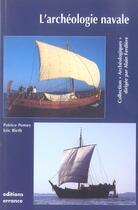 Couverture du livre « L'archeologie navale » de Pomey/Rieth aux éditions Errance