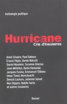 Couverture du livre « Hurricane, cris d'insulaires ; anthologie poétique » de  aux éditions Desnel