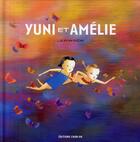 Couverture du livre « Yuni et Amélie » de Hyun-Kyeong Lee aux éditions Chan-ok