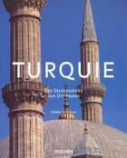 Couverture du livre « Ad-turquie des seldjoukides aux attomans » de Henri Stierlin aux éditions Taschen