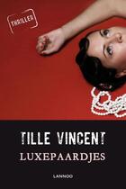 Couverture du livre « Luxepaardjes » de Tille Vincent aux éditions Terra - Lannoo, Uitgeverij