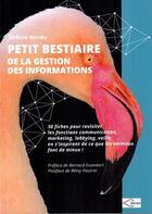 Couverture du livre « Petit bestiaire de la gestion des informations » de Jerome Bondu aux éditions Inter Ligere