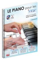 Couverture du livre « Le piano pour les 9-15 ans + cd » de Christophe Astie aux éditions F2m
