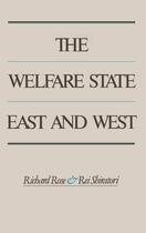 Couverture du livre « The Welfare State East and West » de Richard Rose aux éditions Oxford University Press Usa