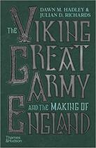 Couverture du livre « The viking great army and the making of england » de Hadley Dawn aux éditions Thames & Hudson