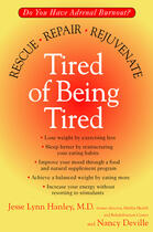 Couverture du livre « Tired of Being Tired » de Deville Nancy aux éditions Penguin Group Us