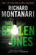Couverture du livre « The Stolen Ones » de Richard Montanari aux éditions Little Brown Book Group Digital
