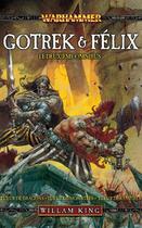 Couverture du livre « Warhammer - Gotrek et Félix : Intégrale vol.2 : Tomes 4 à 6 : le deuxième omnibus » de William King aux éditions Black Library