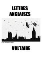 Couverture du livre « Lettres anglaises » de Voltaire aux éditions Les Editions De Londres